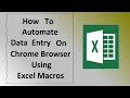 How to Automate Data Entry on Chrome Browser using excel macros