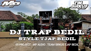 DJ TRAP MBEDIL MP AUDIO X 69 PROJECT
