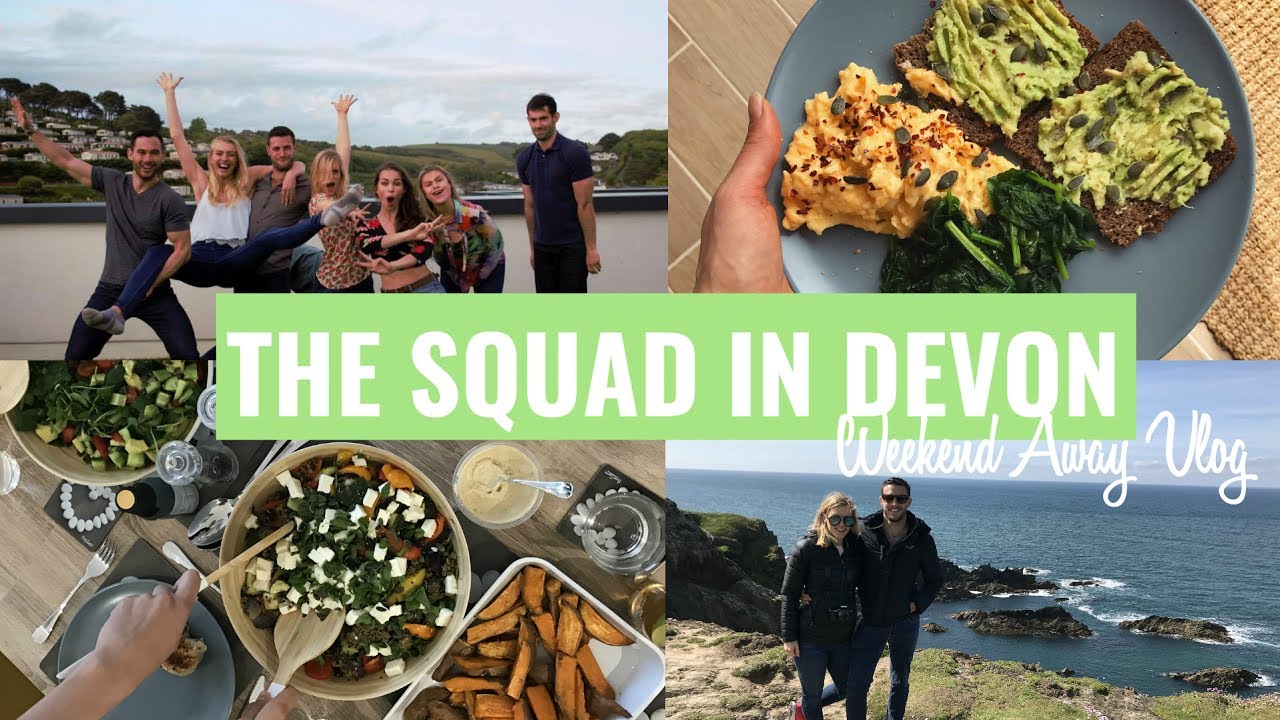 THE SQUAD IN DEVON | TRAVEL VLOG