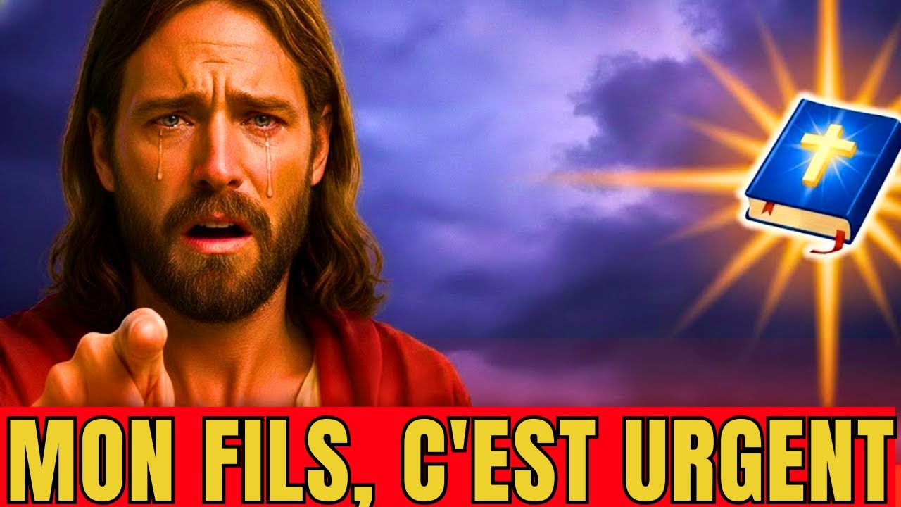 👉 MON FILS, C’EST URGENT… JÉSUS A TOUT INTERROMPU POUR TE PARLER! MESSAGE DES ANGES/MESSAGE DE DIEU