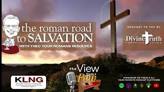 5/1 The View From A Pew The Roman Road Week 173 Season 2 Romans 1: 14-15