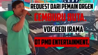 OT PMD ENTERTAINMENT || DANGDUT CEMBURU BUTA..