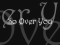 So Over You Auburn With Lyrics mp3
