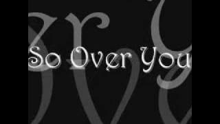 So over You - Auburn (with lyrics)