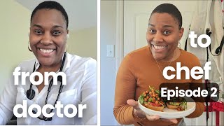 From doctor to vegan personal chef: Discovering My New Path, Episode 2