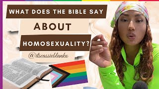 WHAT DOES THE BIBLE SAY ABOUT HOMOSEXUALITY?