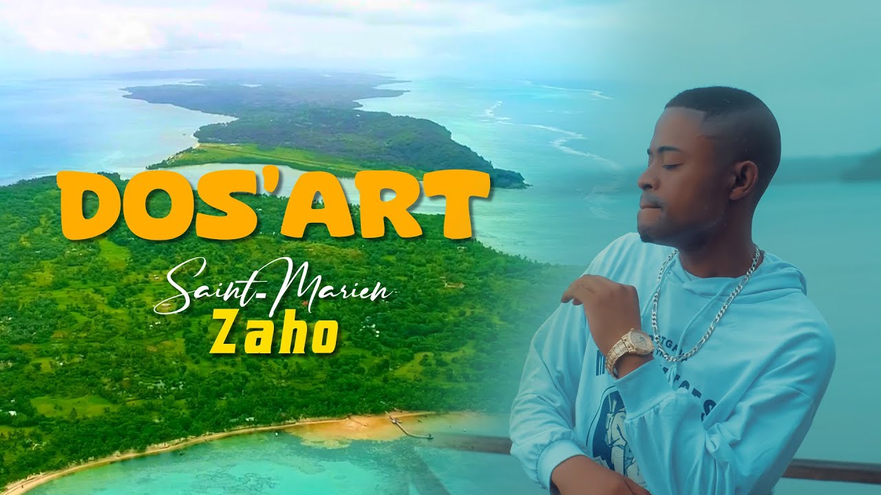 DOS'ART - SAINT-MARIEN ZAHO (Official Video By ARISON Films)