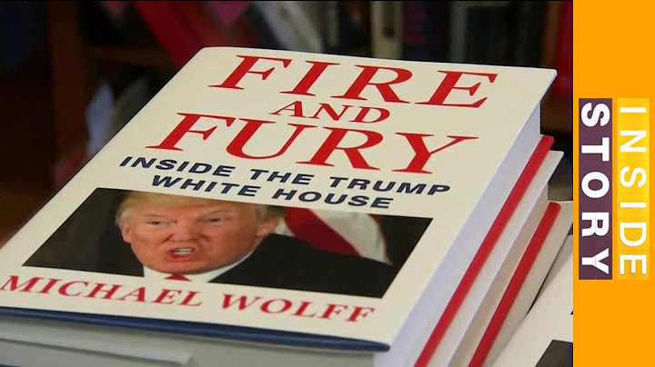 🇺🇸  Why has 'Fire and Fury' angered Trump so much? | Inside story