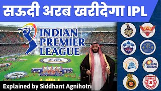 Saudi Arabia eyes stake in $30 bln Indian Premier League