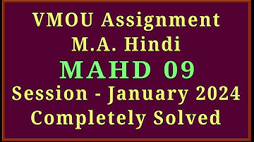 VMOU MAHD 09 Assignment 2024 July 2023 & January 2024 VMOU MA Hindi Solved Assignment 2024 (2023-24)
