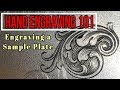 Hand Engraving a Sample Plate- Episode 1 Engraving Basics