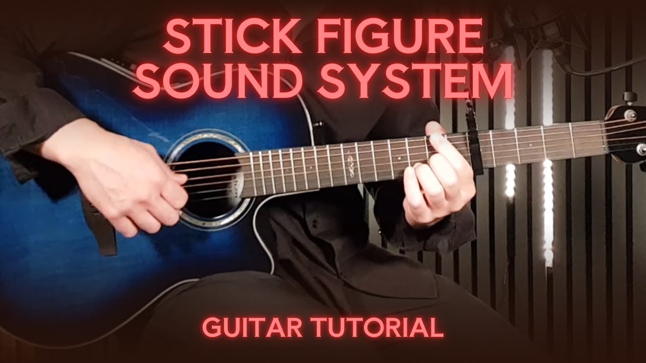 Stick Figure – Sound System | Как играть на гитаре | Урок игры на гитаре в стиле регги