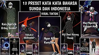 13 PRESET KATA KATA BAHASA SUNDA DAN INDONESIA VIRAL TIKTOK TERBARU 5MB XML SOUND😎