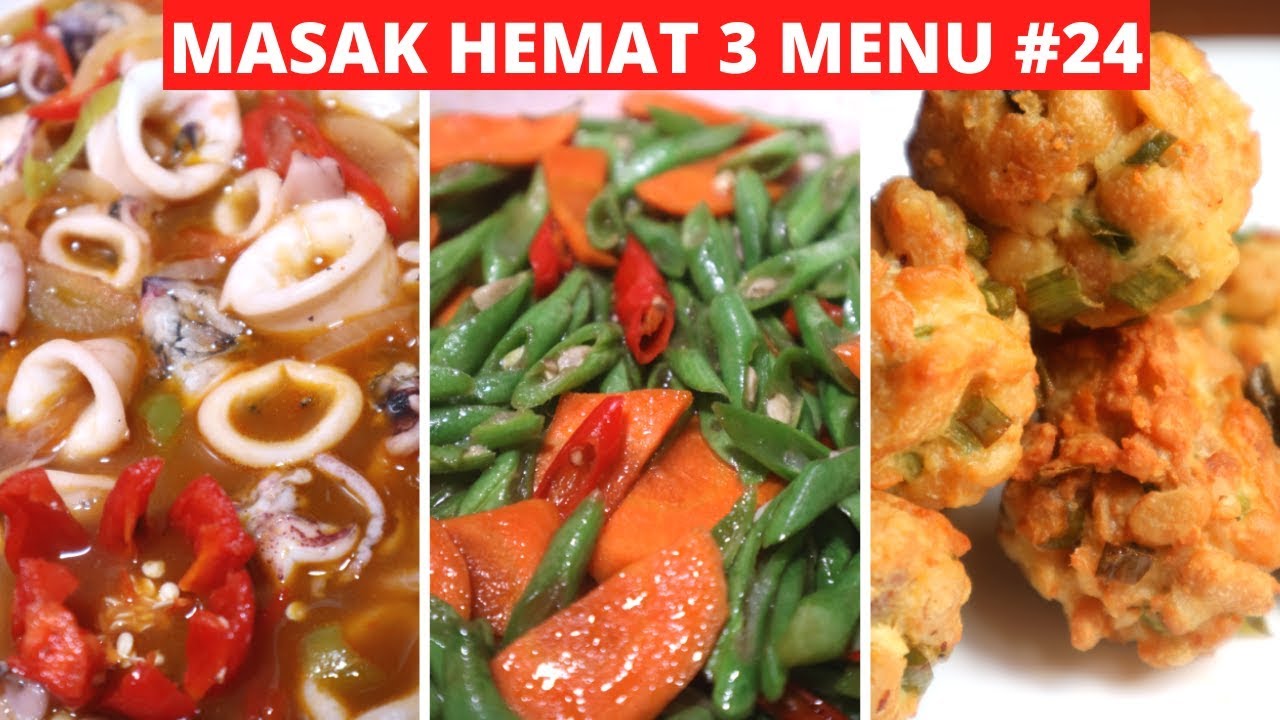 Masak Hemat 3 Menu Part 24 Resep Masakan Indonesia Sehari Hari
