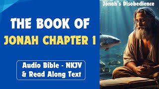 Jonah Chapter 1 NKJV - Audio Bible