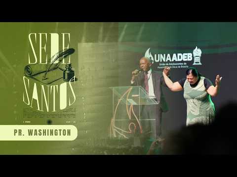 PR. WASHIGTON SILVA | CLAMOR MISSIONÁRIO | CONGRESSO GERAL UNAADEB 2026