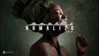 Nomalizo (Gwijo) | Xhosa Version