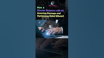 Disaster Response with AI: Assessing Damage and Optimizing Relief Efforts! Part 6 #ai #viral