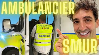 Ambulancier SMUR : les sauvetages intenses