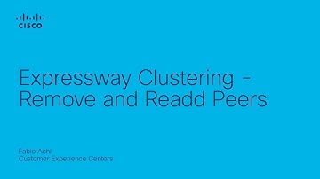 Remove and Readd Peers in Cisco Expressway Clustering | High Availability Maintenance Guide