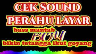 cek sound perahu layar versi kendang rampak