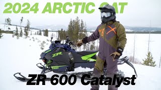 2024 Arctic Cat ZR 600 Catalyst First Burn