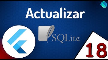 18 🚀 Actualizar (CRUD): Actualizar un registro en SQFlite con un formulario - Flutter
