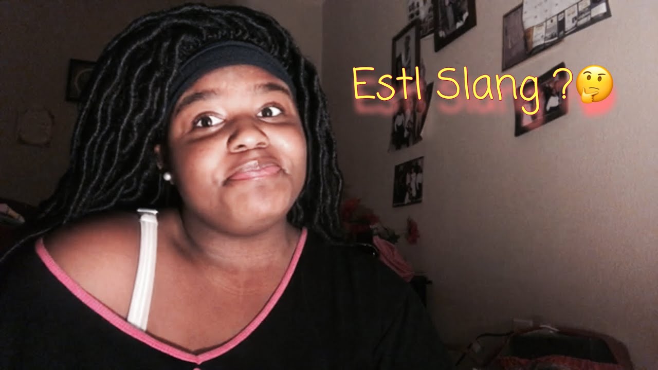 EAST SAINT LOUIS SLANG YouTube EAST SAINT LOUIS SLANG YouTube