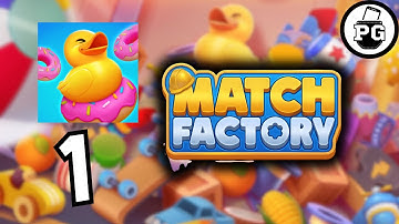 Relaxing Casual Matching Game ! 🧸 Match Factory! - Gameplay Walkthrough |Part 1|