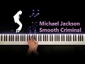 Michael Jackson Smooth Criminal Piano Cover J Piano Michael Jackson Smooth Criminal Piano Cover J Piano