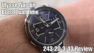Ulysse Nardin Blast Dual Time 42mm 243-20-3/43 Review