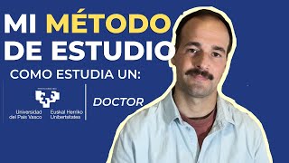 Cómo estudia un Doctor, mi método de estudio al detalle /  técnicas   métodos   gestión del tiempo