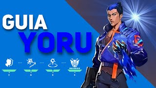 Domina a Yoru en Valorant: Guía Completa
