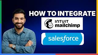 How to integrate Mailchimp with Salesforce[FULL GUIDE]