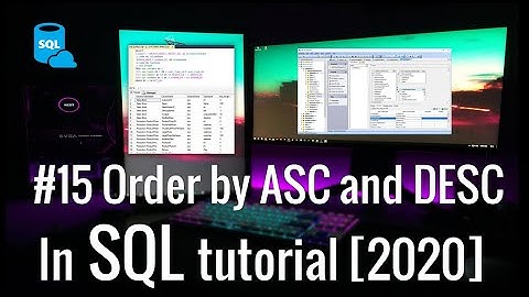 #15 How to use order by ASC and DESC in SQL server with Example.[2021]