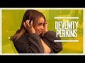Devenity Perkins' First Radio Interview