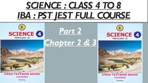 PST JEST test preparation Science class 1 to 8 | IBA Sukker teaching jobs