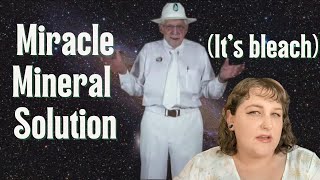 What is the "Miracle Mineral Solution"?