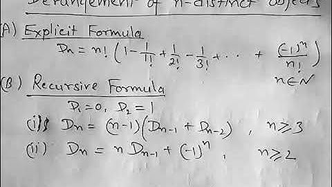 Derangement - Recursive Formula