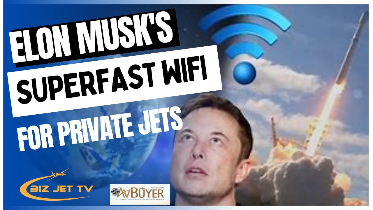 Elon Musk Brings Super fast internet to private jets - YouTube