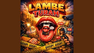 lambe turah