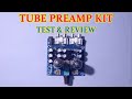 Tube preamp budget kit test and review