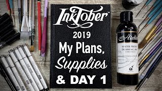 INKTOBER!! - My Plans, Supplies & DAY ONE!