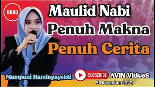 MAULID NABI MUHAMMAD SAW PENUH MAKNA PENUH CERITA BERSAMA USTAZAH MUMPUNI HANDAYAYEKTI