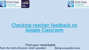 Checking teachers feedback on Google Classroom