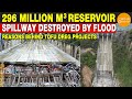 296 Million Cubic Meters Reservoir Spillway Destroyed by Flood, Reasons Behind Tofu Dreg Projects