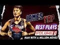 VOLUME 3 of JAMES YAP ALL GREATEST PLAYS- ULTIMATE HIGHLIGHTS OF THE KING