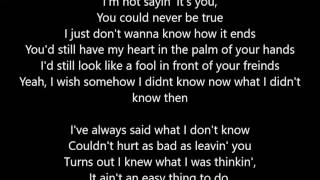 Toby Keith - Wish I Didn't Know Now - Lyrics Scrolling chords