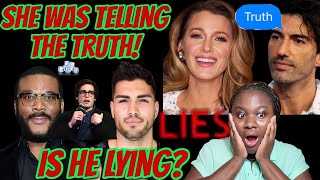 Blake lively was telling the truth, as for Tyler's accusers... let's wait and see 01/01/2026