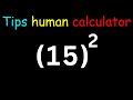 Cara Human Calculator - cara mudah untuk cari kuasa dua 15